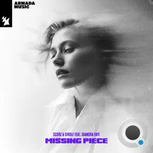  Scorz & Sirolf ft Diandra Faye - Missing Piece (2024) 