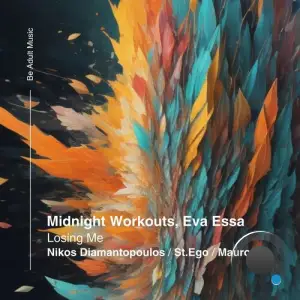  Midnight Workouts ft Eva Essa - Losing Me (2024) 