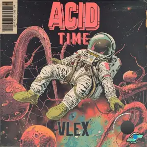  Vlex - Acid Time (2024) 