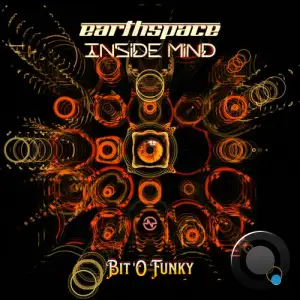  Earthspace & Inside Mind - Bit 'o Funky (2024) 