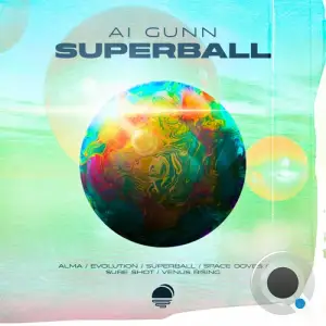  AI Gunn - Superball (2024) 