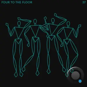  Four To The Floor 37 (2024) 