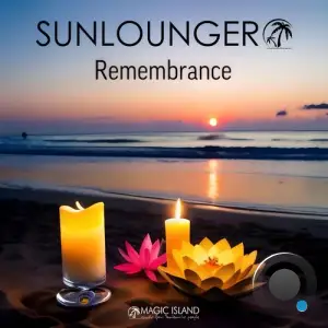  Sunlounger - Remembrance (Club Mix) (2024) 