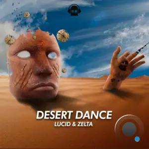  Lucid & Zelta - Desert Dance (2024) 