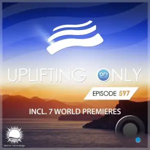  Ori Uplift - Uplifting Only 597 (2024-07-18) 