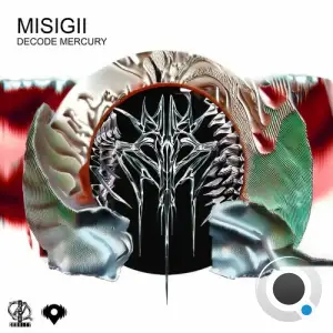  MISIGII - Decode Mercury (2024) 