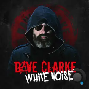  Dave Clarke - White Noise 965 (2024-07-01) 