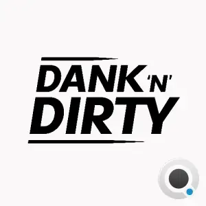  Sashwat & Tigris - Dank 'n' Dirty Dubz (Volume 190) (2024-07-03) 