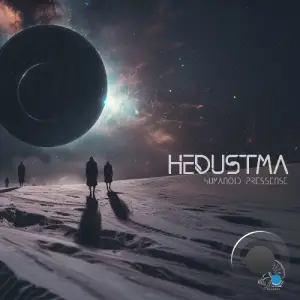  HedustMA - Humanoid Presence (2024) 