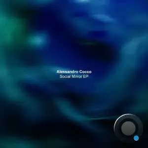  Alessandro Cocco - Social Mirror (2024) 