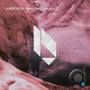  Karpovich & Henry Dex - Gimmicks (2024) 