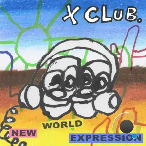  x club. - New World Expression (2024) 