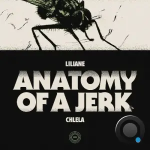  Liliane Chlela - Anatomy of a Jerk (2024) 