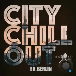  Citychill-Out, Ed. Berlin (2024) 