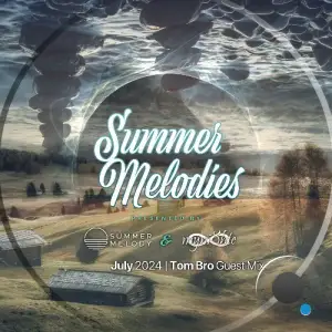  Myni8hte & Tom Bro - Summer Melodies 071 (2024-07-05) 