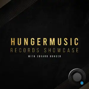  Edvard Hunger - Hungermusic Records Showcase 032 (2024-07-05) 