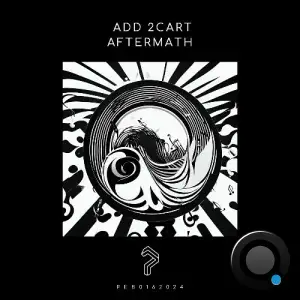  ADD 2CART - Aftermath (2024) 