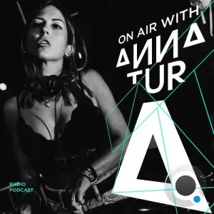  Anna Tur - On Air 205 (2024-07-06) 