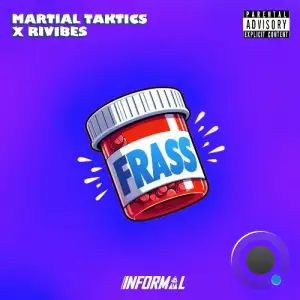  Martial Taktics & Rivibes - Frass (2024) 