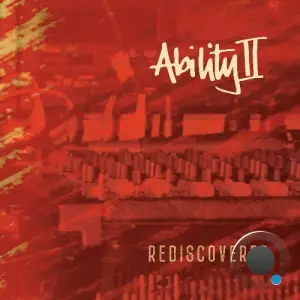  Ability II - REDISCOVERED (2024) 