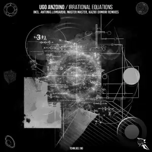  Ugo Anzoino - Irrational Equations (2024) 