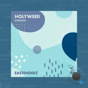  Dimmish - Holyweed (2024) 