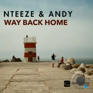  Nteeze & Andy - Way Back Home (2024) 