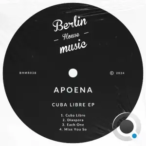  Apoena - Cuba Libre (2024) 