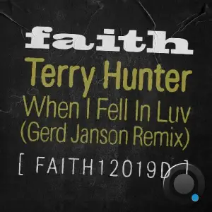  Terry Hunter - When I Fell In Luv (Gerd Janson Remix) (2024) 