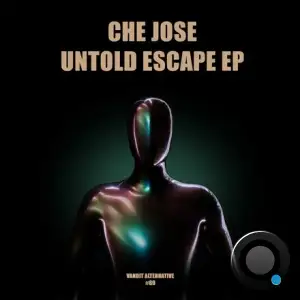  Che Jose - Untold Escape (2024) 