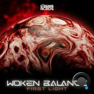  Woken Balance - First Light (2024) 