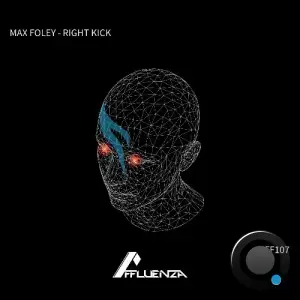  Max Foley - Right Kick (2024) 