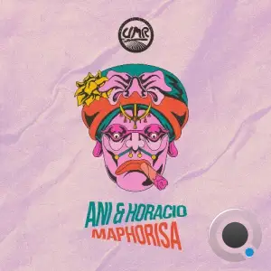  Ani & Horacio - Maphorisa (2024) 