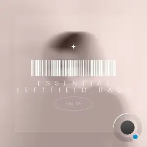  Essential Leftfield Bass, Vol. 25 (2024) 