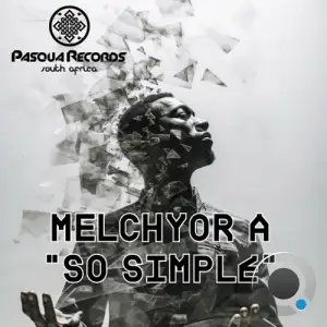  Melchyor A - So Simple (2024) 