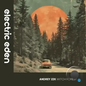  Andrey Zzk - Witch Forest (2024) 