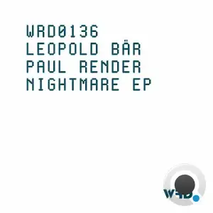  Leopold Bär & Paul Render - Nightmare (2024) 