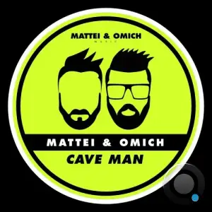  Mattei & Omich - Cave Man (2024) 