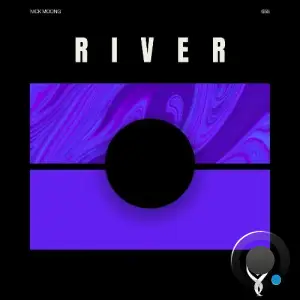  Nick Moong - River (2024) 