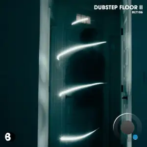  Dubstep Floor II (2024) 