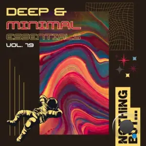  Nothing But... Deep & Minimal Essentials, Vol. 19 (2024) 