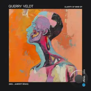  Querry Veldt - Clarity of Mind (Incl. Janeret Remix) (2024) 