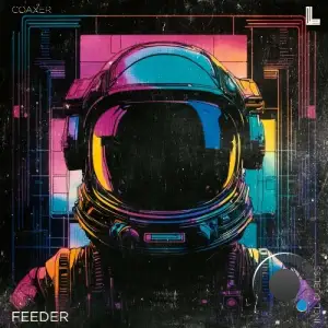  Coaxer - Feeder (2024) 