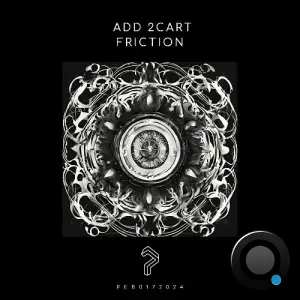  ADD 2CART - Friction (2024) 