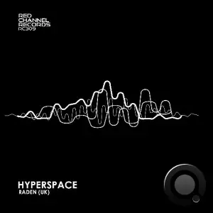  Raden (UK) - Hyperspace (2024) 