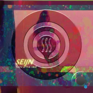  Seijn - Turn Up The Heat (2024) 