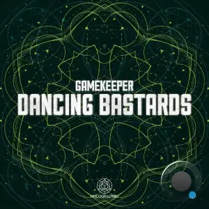  Gamekeeper - Dancing Bastards (2024) 