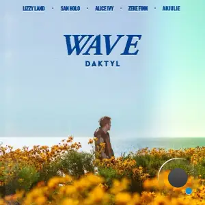  Daktyl & Anjulie - Wave (2024) 