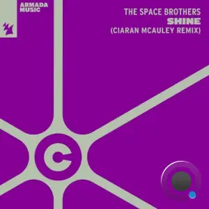  The Space Brothers - Shine (Ciaran McAuley Extended Remix) (2024) 