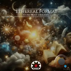  Ethereal Format - Constant Dreams (2024) 